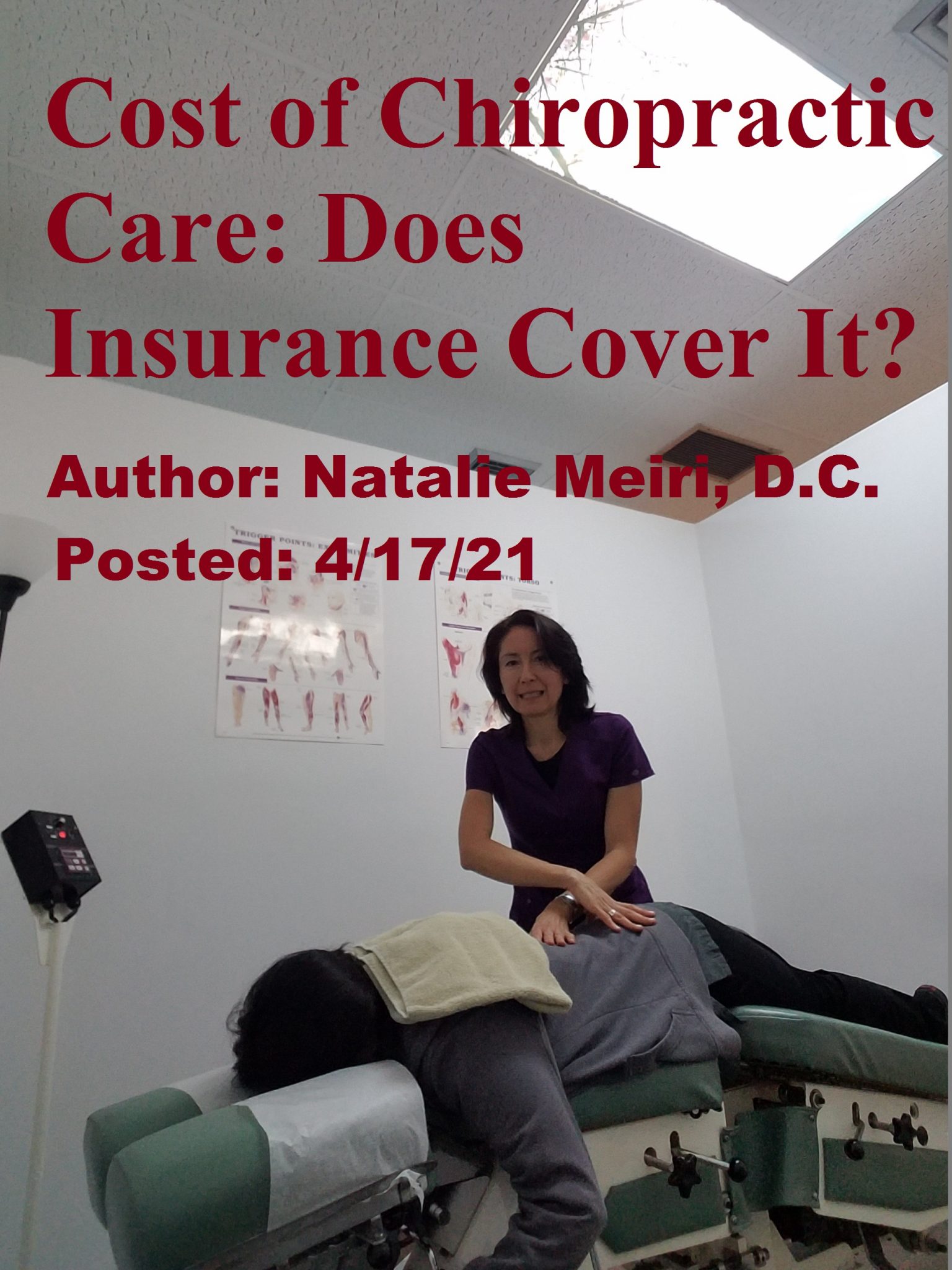 Cost of Chiropractic Care: Does Insurance Cover It?