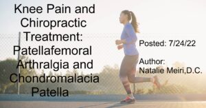 How Chiropractic Can Help Patellofemoral Tracking Syndrome