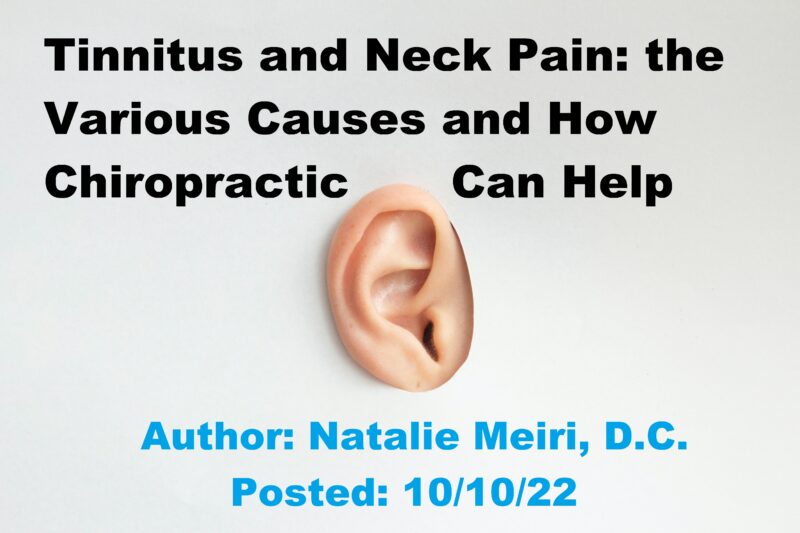 Tinnitus and Neck Pain the Various Causes and How Chiropractic Can Help