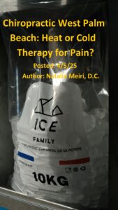 Chiropractic West Palm Beach: Heat or Cold Therapy for Pain?